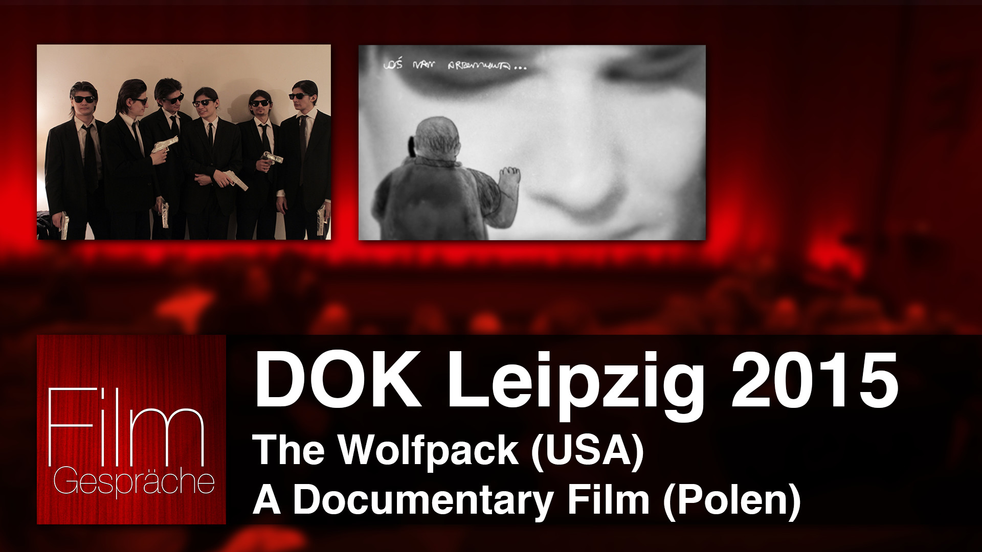 DOK Leipzig 2015 – FilmGespräche